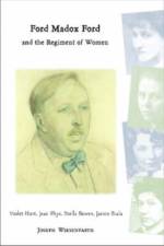 Ford Madox Ford and the Regiment of Women af Violet Hunt