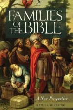 Families of the Bible af Kamila Blessing