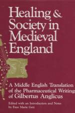 Healing & Society in Medieval England