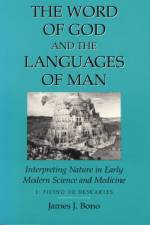 Word Of God & The Languages Of Man af James J. Bono