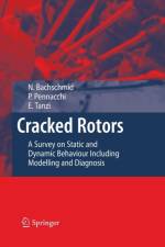 Cracked Rotors af Nicolo Bachschmid