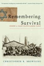 Remembering Survival af Christopher R. (University of North Carolina) Browning