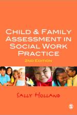 Child and Family Assessment in Social Work Practice af Sally Holland