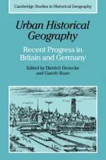 Urban Historical Geography af Gareth Shaw