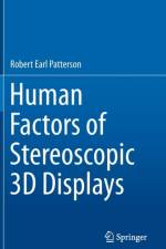 Human Factors of Stereoscopic 3D Displays af Ph.D. Patterson