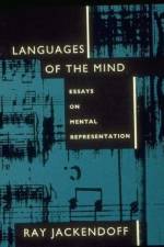 Languages of the Mind af Ray S. (Philosophy - A&S) Jackendoff