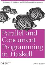 Parallel and Concurrent Programming in Haskell af Simon Marlow