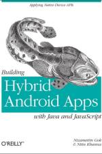 Building Hybrid Android Applications Using Java and JavaScript af Nizam