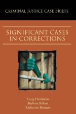 Significant Cases in Corrections af Craig ( Hemmens