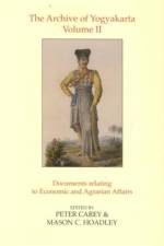 The Archive of Yogyakarta, Vol. 2 af Peter Carey