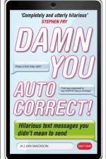 Damn You, Autocorrect! af Jillian Madison