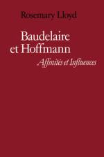 Baudelaire et Hoffmann af Rosemary Lloyd