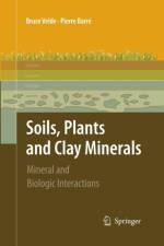 Soils, Plants and Clay Minerals af Pierre Velde