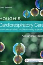 Hough's Cardiorespiratory Care af Alexandra Hough
