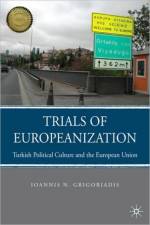 Trials of Europeanization af I. Grigoriadis