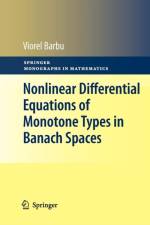 Nonlinear Differential Equations of Monotone Types in Banach Spaces af Viorel Barbu