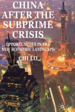 China After the Subprime Crisis af C. Lo