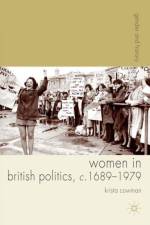 Women in British Politics, c.1689-1979 af Krista Cowman