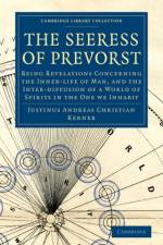 The Seeress of Prevorst af Justinus Andreas Christian Kerner