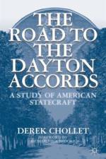 The Road to the Dayton Accords