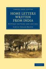 Home Letters Written from India af Samuel Sneade Brown