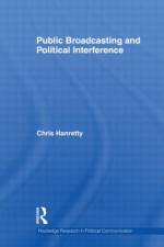 Public Broadcasting and Political Interference af Chris Hanretty