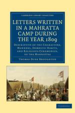 Letters Written in a Mahratta Camp During the Year 1809 af Thomas Duer Broughton
