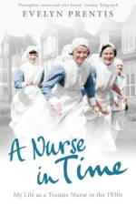 A Nurse in Time af Evelyn Prentis