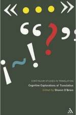 Cognitive Explorations of Translation