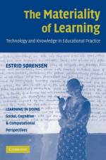 The Materiality of Learning af Estrid Sørensen