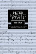 Peter Maxwell Davies Studies