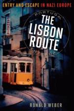 The Lisbon Route af Ronald Weber