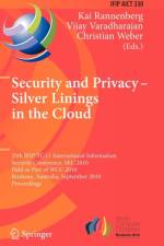Security and Privacy - Silver Linings in the Cloud