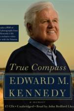 True Compass af Senator Edward M. Kennedy