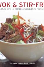 Wok & Stir-fry af Sunil Vijayakar