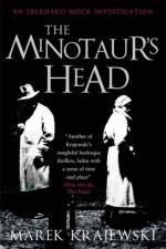 The Minotaur's Head af Marek Krajewski