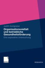 Organisationsvielfalt Und Betriebliche Gesundheitsfoerderung af Judith Goldgruber