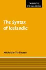 The Syntax of Icelandic af Hoskuldur (University of Iceland Thrainsson