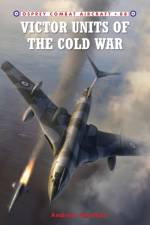 Victor Units of the Cold War af Andrew Brookes