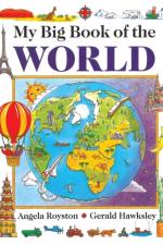 My Big Book of the World af Royston Angela