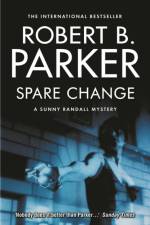 Spare Change af Robert B Parker
