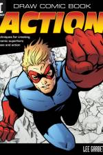 Draw Comic Book Action af Lee (Author) Garbett
