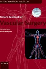 Oxford Textbook of Vascular Surgery