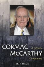Cormac McCarthy af Erik Hage