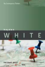 Hayden White af Herman (Leiden University) Paul
