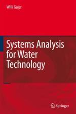 Systems Analysis for Water Technology af Willi Gujer