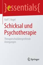 Schicksal Und Psychotherapie af Ralf T Vogel