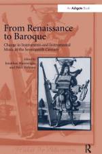 From Renaissance to Baroque af Jonathan Wainwright