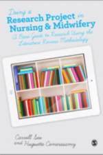 Doing a Research Project in Nursing and Midwifery