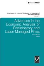 Advances in the Economic Analysis of Participatory and Labor-Managed Firms